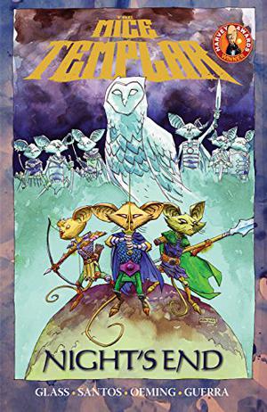 The Mice Templar, Vol. 5: Night's End (Mice Templar #7)