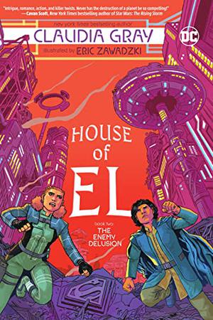 The Enemy Delusion (House of El #2)