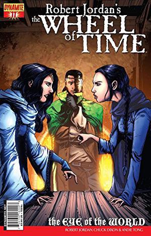 Robert Jordan's Wheel of Time: Eye of the World #11 (Robert Jordan's Wheel of Time: The Eye of the World #11)