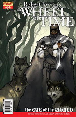 Robert Jordan's Wheel of Time: Eye of the World #16 (Robert Jordan's Wheel of Time: The Eye of the World #16)