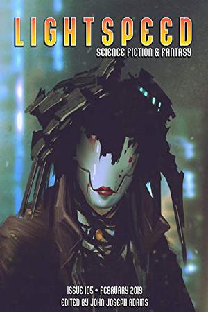 Lightspeed Magazine, Issue 105 (Lightspeed Magazine, #105)