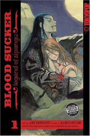 Blood Sucker: Legend of Zipangu, Volume 1 by Saki Okuse