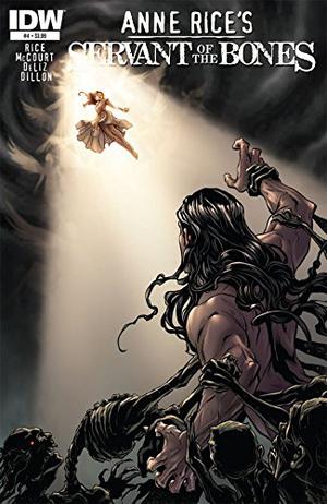 Anne Rice's Servant of the Bones #4 (Servant of the Bones #4)
