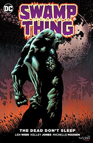 Swamp Thing: The Dead Don't Sleep (Swamp Thing 2016 #1-6)