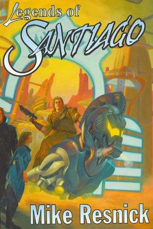 Legends of Santiago (Santiago #1-2)