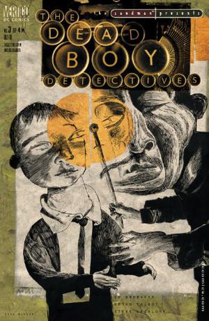 The Sandman Presents: The Deadboy Detectives #3 by Ed Brubaker