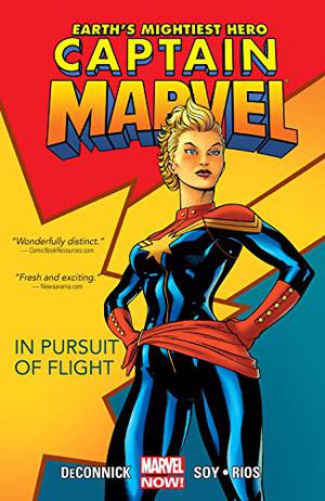 Captain Marvel, Volume 1: In Pursuit of Flight by Kelly Sue DeConnick