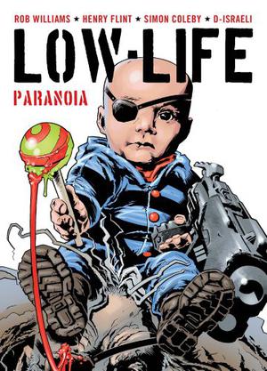 Low Life: Paranoia (Judge Dredd: The Mega Collection #26)