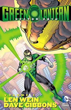Green Lantern: Sector 2814, Vol. 1 (Green Lantern #Sector 2814 vol. 1)