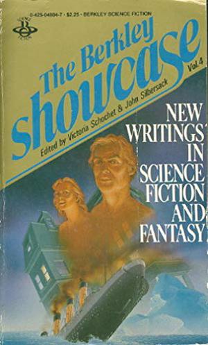 The Berkley Showcase: Vol. 4 by Victoria Schochet, Ronald Anthony Cross, Marge Piercy, Phyllis Gotlieb, Vonda N. McIntyre, Jack Dann, Alan Ryan, Connie Willis, R.A. Lafferty, Kevin O'Donnell Jr., Robert Thurston, Pat Cadigan, Doris Vallejo