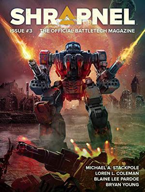 BattleTech: Shrapnel, Issue #3 by Philip A. Lee, Michael A. Stackpole, Loren L. Coleman, Blaine Lee Pardoe, Bryan Young, Daniel Isberner, David Smith, Lance Scarinci, Ken Coleman, Margarita Bourkova