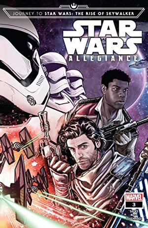 Journey to Star Wars: The Rise of Skywalker - Allegiance #3 (Journey to Star Wars: The Rise of Skywalker - Allegiance #3)