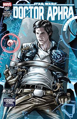 Star Wars: Doctor Aphra #7 (Doctor Aphra 2016 Single Issues #7)