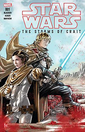 Star Wars: The Storms of Crait #1 by Ben Acker, Ben Blacker