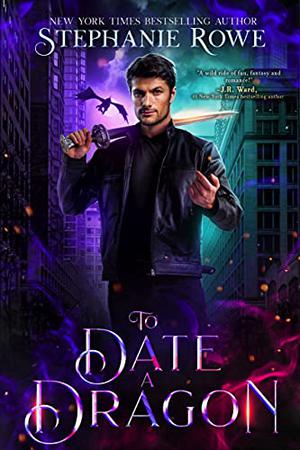 Must Love Dragons by Stephanie Rowe