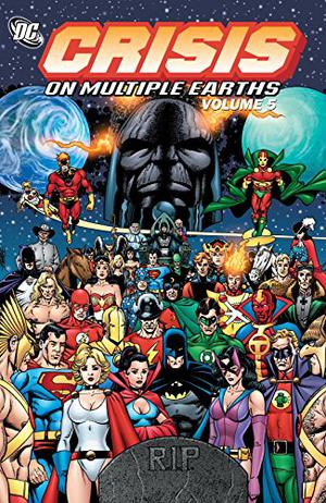 Crisis on Multiple Earths, Vol. 5 by Gerry Conway