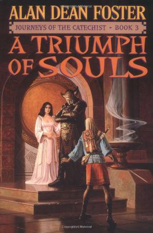 A Triumph of Souls (Journeys of the Catechist #3)