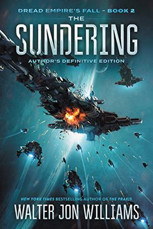 The Sundering (Dread Empire's Fall #2)