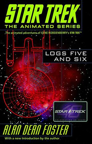 Star Trek: Logs Five and Six (Star Trek: Logs / Del Rey #5-6)