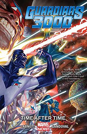 Guardians 3000: Time After Time (Guardians of the Galaxy 2013 Single Issues #14)