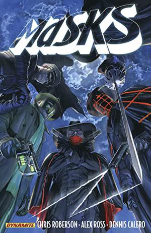 Masks Volume 1 (The Shadow (Dynamite) #4.5)