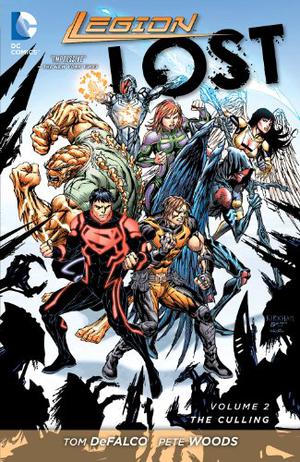 Legion Lost, Volume 2: The Culling by Tom DeFalco