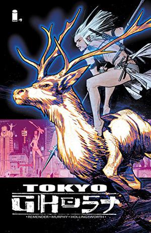 Tokyo Ghost #9 (Tokyo Ghost Single Issues #9)