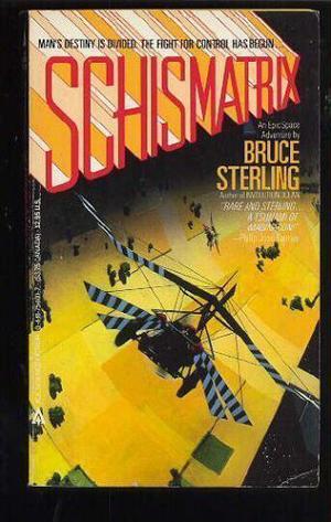 Schismatrix by Bruce Sterling