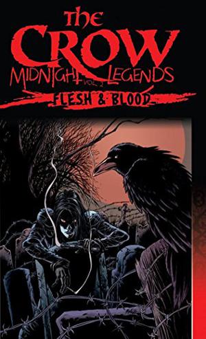 The Crow: Flesh & Blood by James Vance