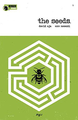 The Seeds #1 (The Seeds #1)