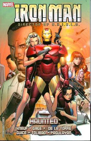 Iron Man, Director of S.H.I.E.L.D.: Haunted (Iron Man (2004) (Collected Editions) #5)