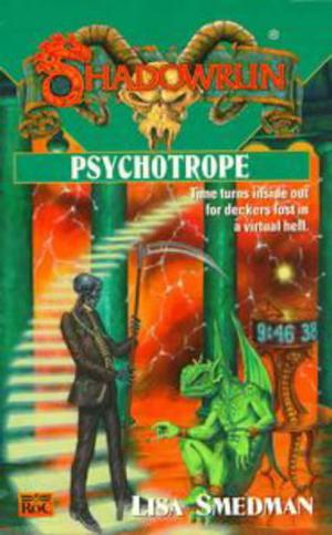 Psychotrope (Shadowrun FASA #33)