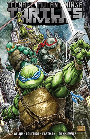 Teenage Mutant Ninja Turtles Universe, Volume 1: The War to Come (Teenage Mutant Ninja Turtles IDW Publishing #16.2)
