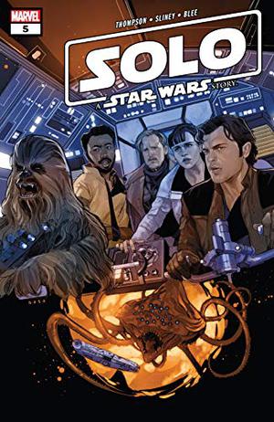 Solo: A Star Wars Story Adaptation #5 by Robbie Thompson, Will Sliney