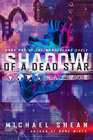 Shadow of a Dead Star by Michael Shean