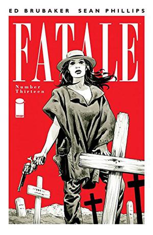 Fatale #13 (Fatale Single Issues #13)