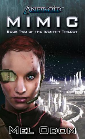 Android: Mimic (Identity #2)