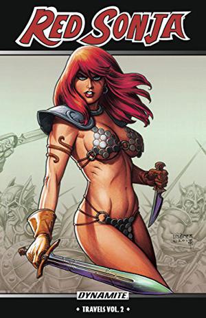 Red Sonja Travels Vol. 2  (Red Sonja Travels Tp) by Michael Avon Oeming, Christos Gage, Dan Brereton, Nancy A. Collins, Jim Zub, Jen Van Meter, Marc Mason, Scott Beatty