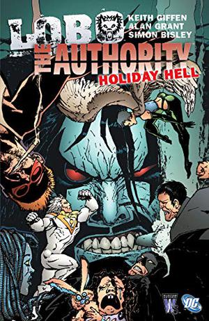 Lobo/The Authority: Holiday Hell (The Authority #/Lobo)