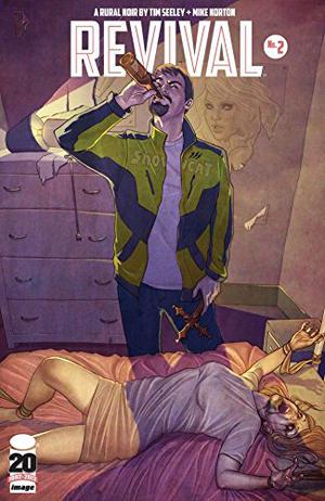 Revival #2 by Tim Seeley
