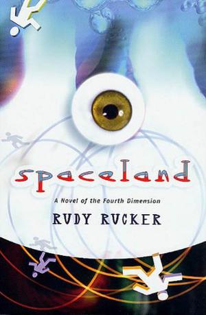 Spaceland by Rudy Rucker