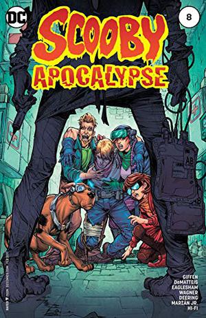 Scooby Apocalypse  (2016-) #8 (Scooby Apocalypse Single Issues #8)