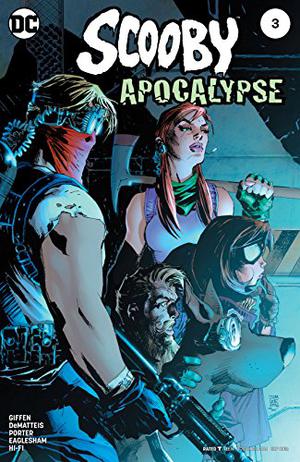 Scooby Apocalypse  (2016-) #3 (Scooby Apocalypse Single Issues #3)