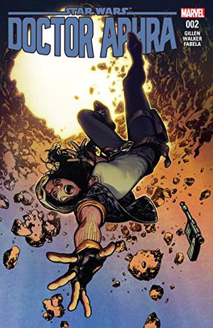 Star Wars: Doctor Aphra #2 (Doctor Aphra 2016 Single Issues #2)