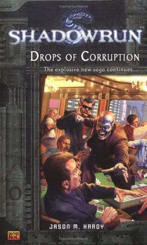 Drops of Corruption by J.M. Hardy