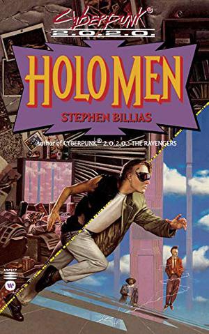 Holo Men by Stephen Billias
