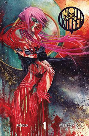 Godkiller: Walk Among Us - Complete Collection by Matt Pizzolo, Tim Seeley