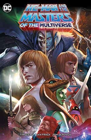 He-Man and the Masters of the Multiverse (He-Man and the Masters of the Universe (Collected Editions) #10)