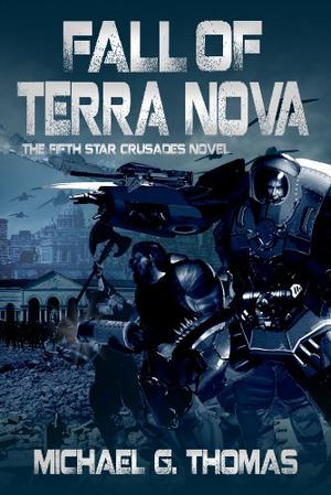 Fall of Terra Nova (Star Crusades Uprising #5)