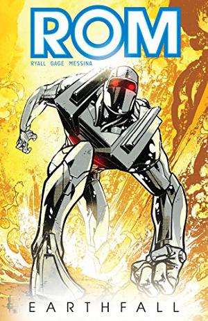 ROM, Vol 1: Earthfall (ROM IDW #1)